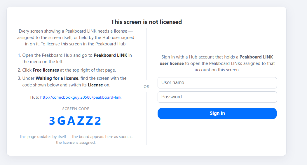 Not licensed screen with the screen code on the left and the user sign-in on the right